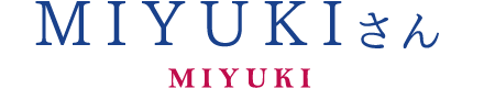 MIYUKIさん